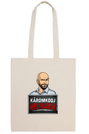 Híresember Vászontáska „Káromkodj helyesen!“ Táblás